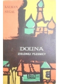 Dolina zielonej pszenicy
