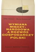 Wymiana międzynarodowa a rozwój gospodarczy Polski