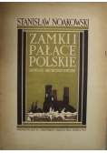 Zamki Pałace Polskie Fantazje Architektoniczne 1928 r.