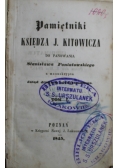 Pamiętniki księdza J Kitowicza Tom I 1845 r.