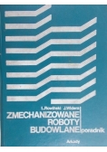 Zmechanizowane roboty budowlane poradnik