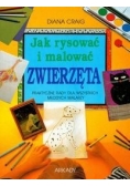 Jak rysować i malować zwierzęta