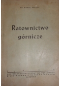 Ratownictwo górnicze, 1947 r.