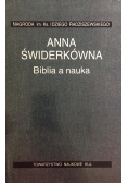 Anna Świderkówna. Biblia  a nauka