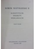 Sobór Watykański II. Konstytucje dekrety deklaracje