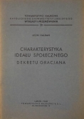 Charakterystyka ideału społecznego Dekretu Gracjana, 1948 r.