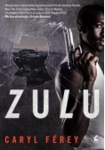 Zulu, Nowa