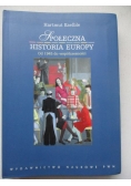 Społeczna historia Europy od 1945 roku do współczesności