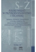 Polski wkład w przyrodoznawstwo i technikę. Tom 4 S-Ż