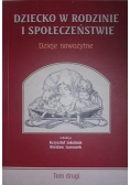 Dziecko w rodzinie i społeczeństwie, Tom II