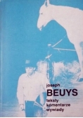 Joseph Beuys. Teksty, komentarze, wywiady