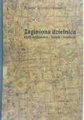 Zaginiona dzielnica. Łódź żydowska - ludzie i miejsca
