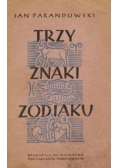 Trzy znaki zodiaku