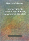 Zadowolenie z pracy zawodowej