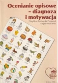 Ocenianie opisowe- diagnoza i motywacja