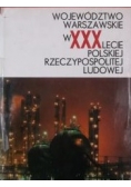 Województwo Warszawskie w XXXlecie Polskiej Rzeczpospolitej Ludowej
