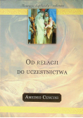 Od relacji do uczestnictwa