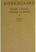 Bojaźń i Drżenie Choroba na śmierć