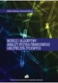 Modele i algorytmy analizy ryzyka finansowego ubezpieczeń życiowych