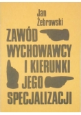 Zawód wychowawcy i kierunki jego specjalizacji