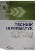 Podręcznik do nauki zawodu technik informatyk. Systemy i sieci komputerowe