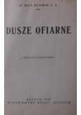 Dusze ofiarne, 1929 r.
