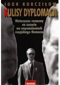 Kulisy Dyplomacji. Historyczne rozmowy na szczycie we wspomnieniach rosyjskiego tłumacza