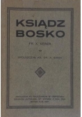 Ksiądz Bosko, 1921r.
