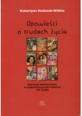 Opowieści o trudach życia narracje zwierzeniowe w popularnej prasie kobiecej XX wieku