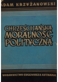 Chrześcijańska moralność polityczna 1948 r.