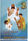Bliscy sercu Jezusa 2 Zeszyt ćwiczeń