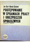 Postępowanie w sprawach pracy i ubezpieczeń społecznych