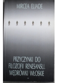 Przyczynki do filozofii Renesansu Wędrówki włoskie