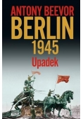 Berlin 1945. Upadek