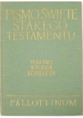 Pismo Święte Starego Testamentu, Tom VIII-2: Księga Koheleta