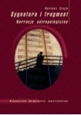 Sygnatura i fragment. Narracje antropologiczne