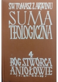 Suma teologiczna.  Bóg Stwórca. Aniołowie, tom 4