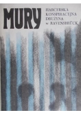 Szefer Andrzej (red.) - Mury. Harcerska konspiracyjna drużyna w Ravensbruck