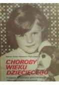 Choroby wieku dziecięcego