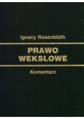 Prawo wekslowe Komentarz