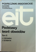 Podstawy teorii obwodów Tom II