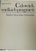 Człowiek wielkich pragnień