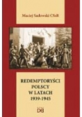 Redemptoryści Polscy w latach 1939-1945