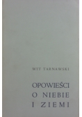 Opowieści o niebie i ziemi