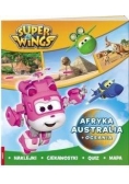 Super Wings. Afryka, Australia i Oceania
