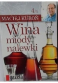 Wina miody nalewki