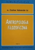 Antropologia filozoficzna T. XVI
