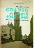 Gdańsk w latach 1945 1948