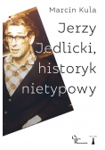 Jerzy Jedlicki historyk nietypowy
