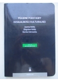 Prawne podstawy działalności kulturalnej